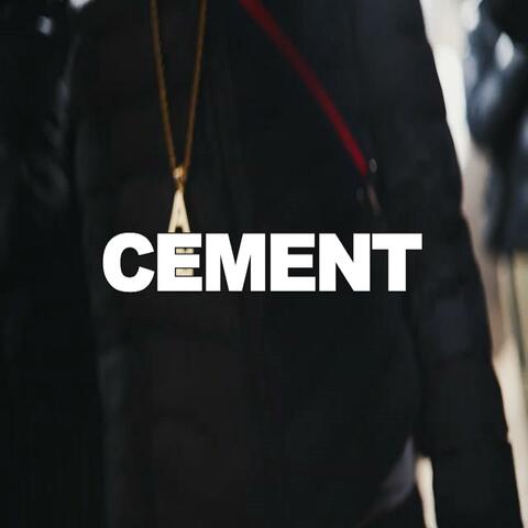 CEMENT
