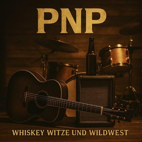 Whiskey Witze und Wildwest