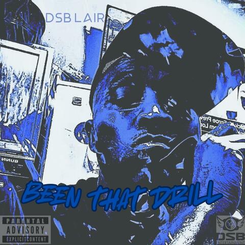 Been That Drill