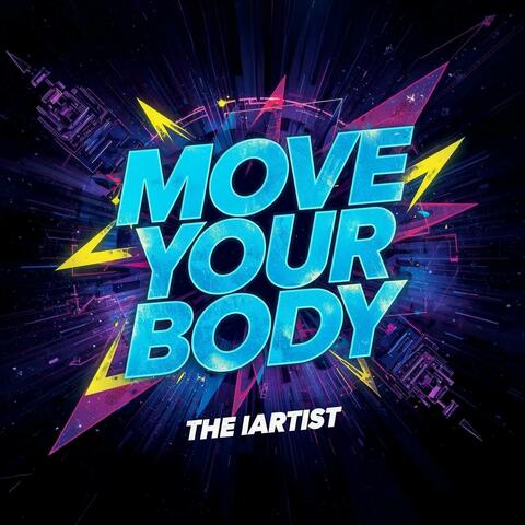 Move your body