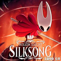 Rap De Hollow Knight: Silksong