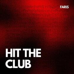 HIT THE CLUB