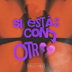 Si estás con otro