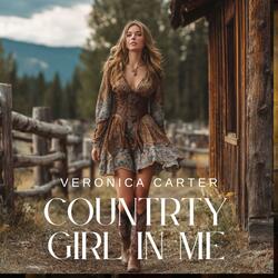 Country Girl In Me