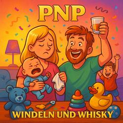 Windeln und Whisky