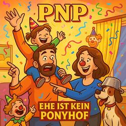 Ehe ist kein Ponyhof