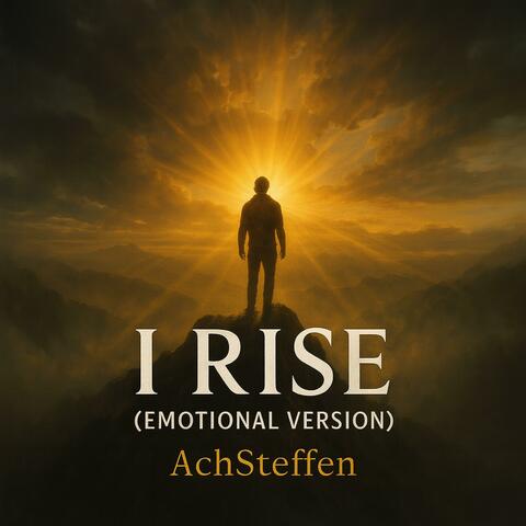 I Rise (emotional)