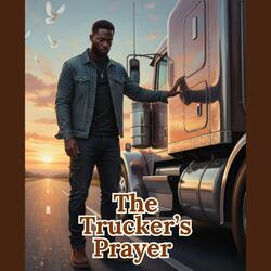 The Trucker’s Prayer