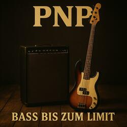 Bass bis zum Limit