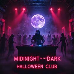 Midnight in the Dark (Halloween Club)