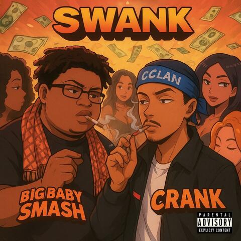 Swank (feat. WC Crank)