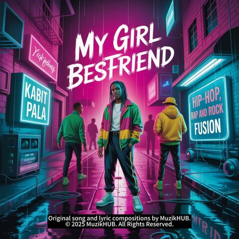 My Girl Besfriend (Kabit Pala)