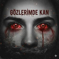 Gözlerimde kan