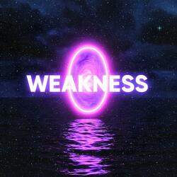 Weakness