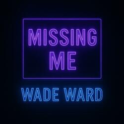 Missing Me
