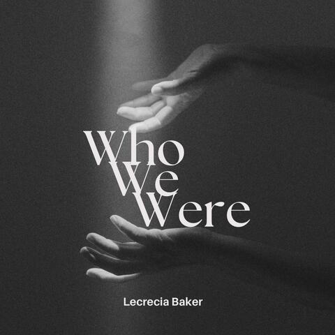 Who we were