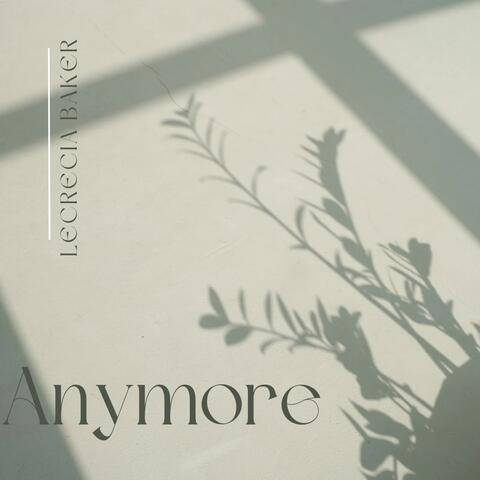 Anymore (I dont choose you)