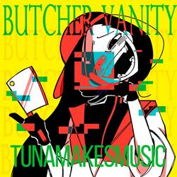 Butcher Vanity (feat. Denny) (Cover)