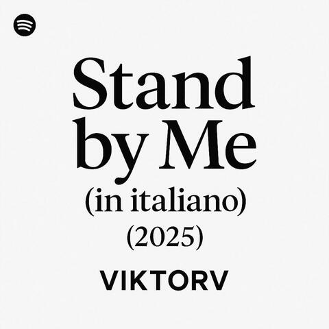 Stand by me (In italiano)