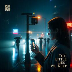 The Little Lies We Keep