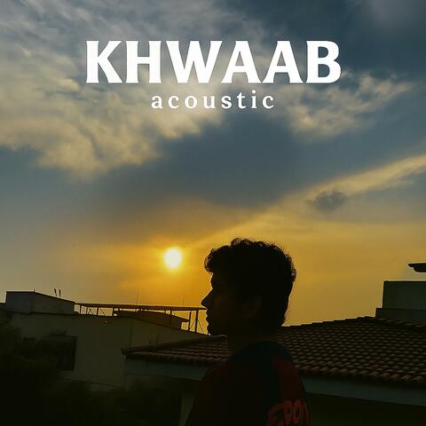 Khwaab Acoustic