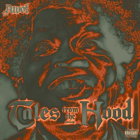 TALES FROM THE HOOD