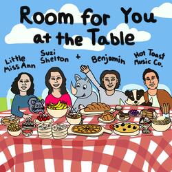 Room for You at the Table (feat. Hot Toast Music Company & Little Miss Ann)