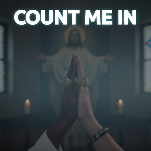 Count Me In (Divine Union)