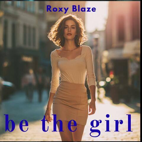 Be The Girl