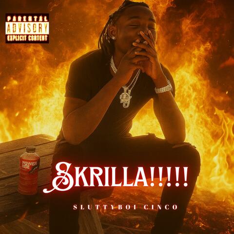 Skrilla!!!