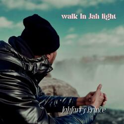 Walk In Jah Light (Radio Edit)