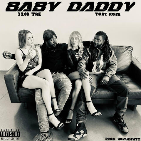 Baby Daddy (feat. 3200 Tre)