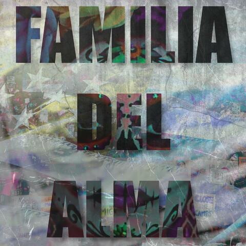 Familia Del Alma
