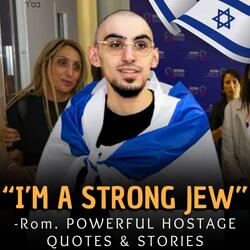 Powerful Israeli Hostages Stories & Quotes Song Am Yisrael Chai Hero Music from Israel 2