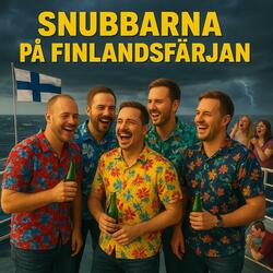 Snubbarna på Finlandsfärjan (Glory Edit)