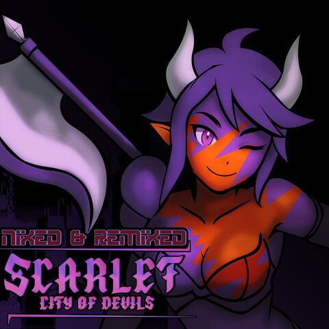 Nixed & Remixed: Scarlet City of Devils