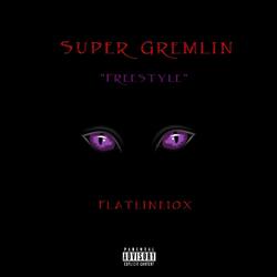 Super Gremlin Freestyle