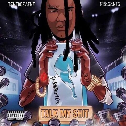 Talk My Shit