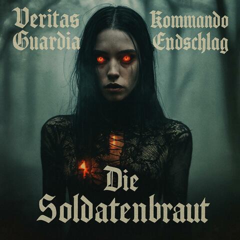 Die Soldatenbraut