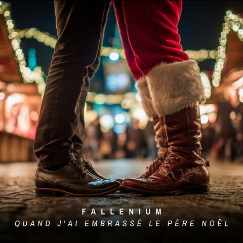 Quand j’ai embrassé le Père Noël