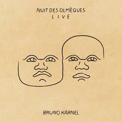 Nuit des Olmèques (Live)