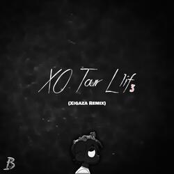 XO Tour Llif3 (Xigaza Remix)