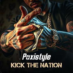 Poxistyle Kick The Nation