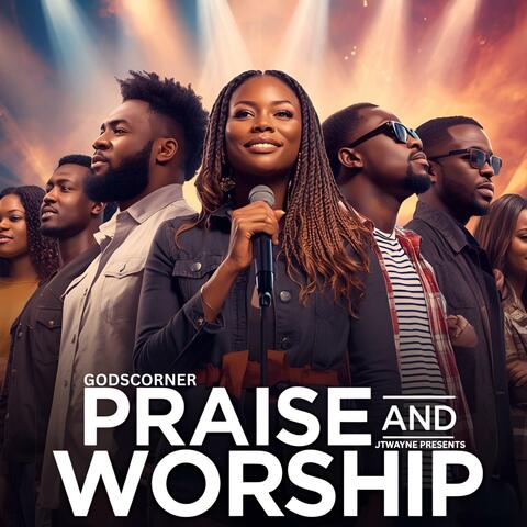 JTWAYNE Presents Praise and Worship