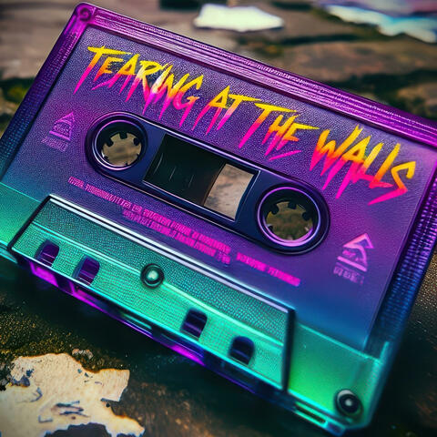 Tearing at the Walls