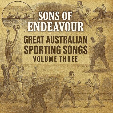 Great Australian Sporting Songs Volume Three