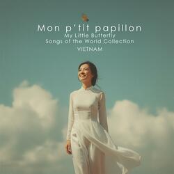 Cánh Bướm Nhỏ Của Em (My Little Butterfly)