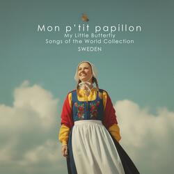 Min lilla fjäril (My Little Butterfly)