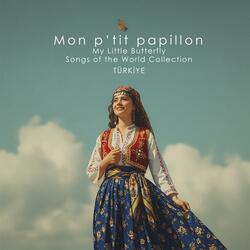 Küçük Kelebeğim (My Little Butterfly)