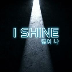 I SHINE